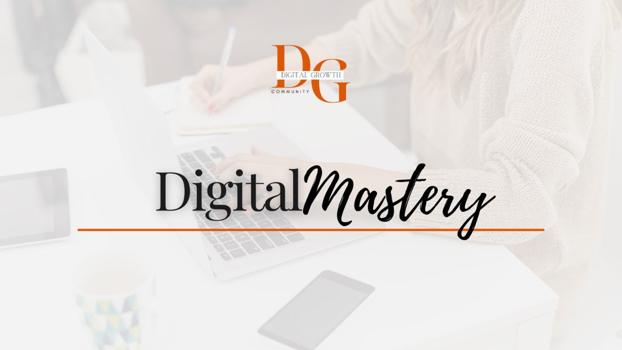 Digital Mastery